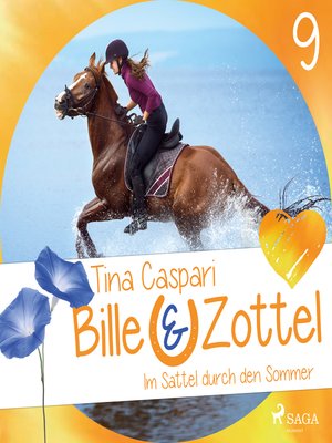 cover image of Im Sattel durch den Sommer--Bille und Zottel 9 (Ungekürzt)